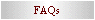 FAQs